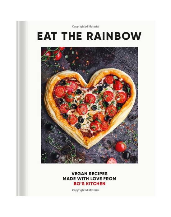 Eat the Rainbow: Vegan Recipes Made with Love from Bo's Kitchen - Floor Model
